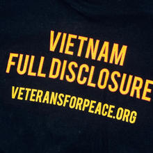 Load image into Gallery viewer, Vietnam Full Disclosure - The American war in Vietnam tee⁠
